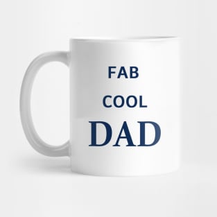 Fab Cool Dad - Fathers Day Word Art in Navy Color Letters Mug